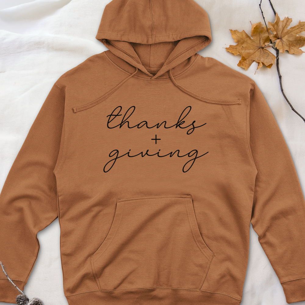 ''Thanks + Giving''  Hoodie