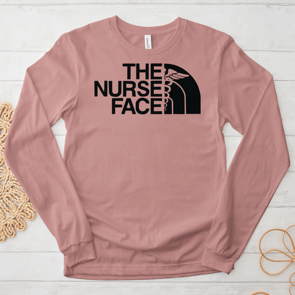 ''The Nurse Face'' Long Sleeve T-Shirt