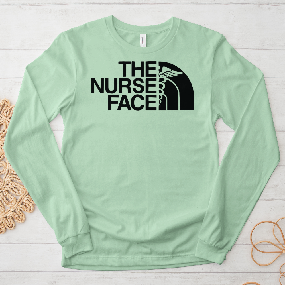 ''The Nurse Face'' Long Sleeve T-Shirt