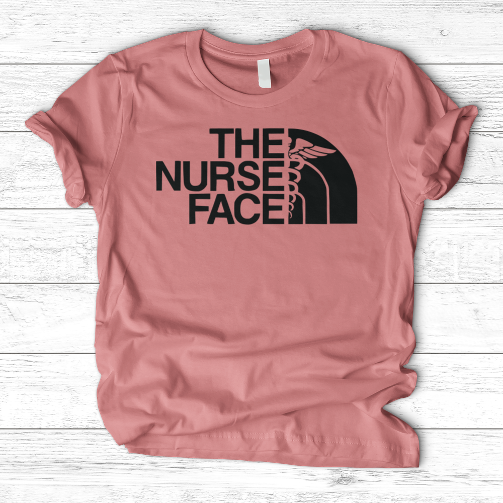 ''The Nurse Face'' T-Shirt