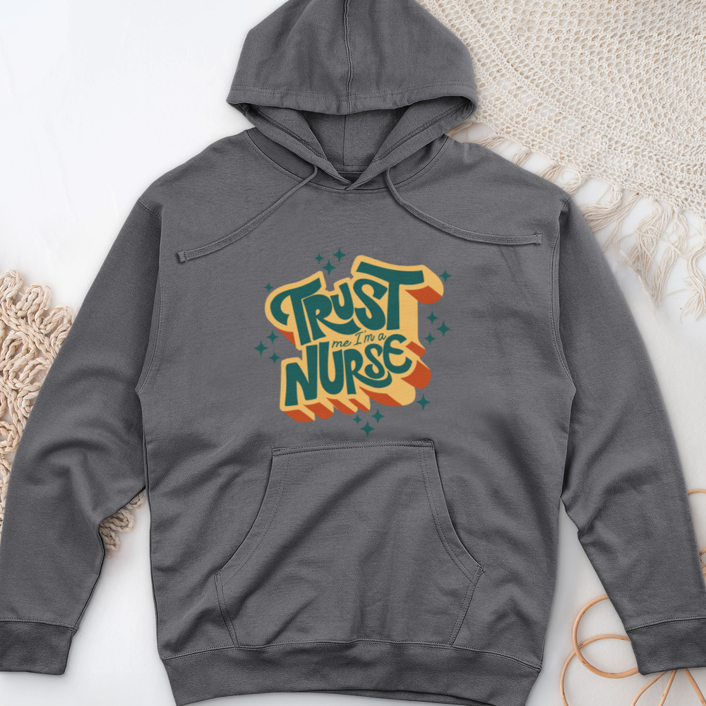 ''Trust Me I'm a Nurse'' Hoodie