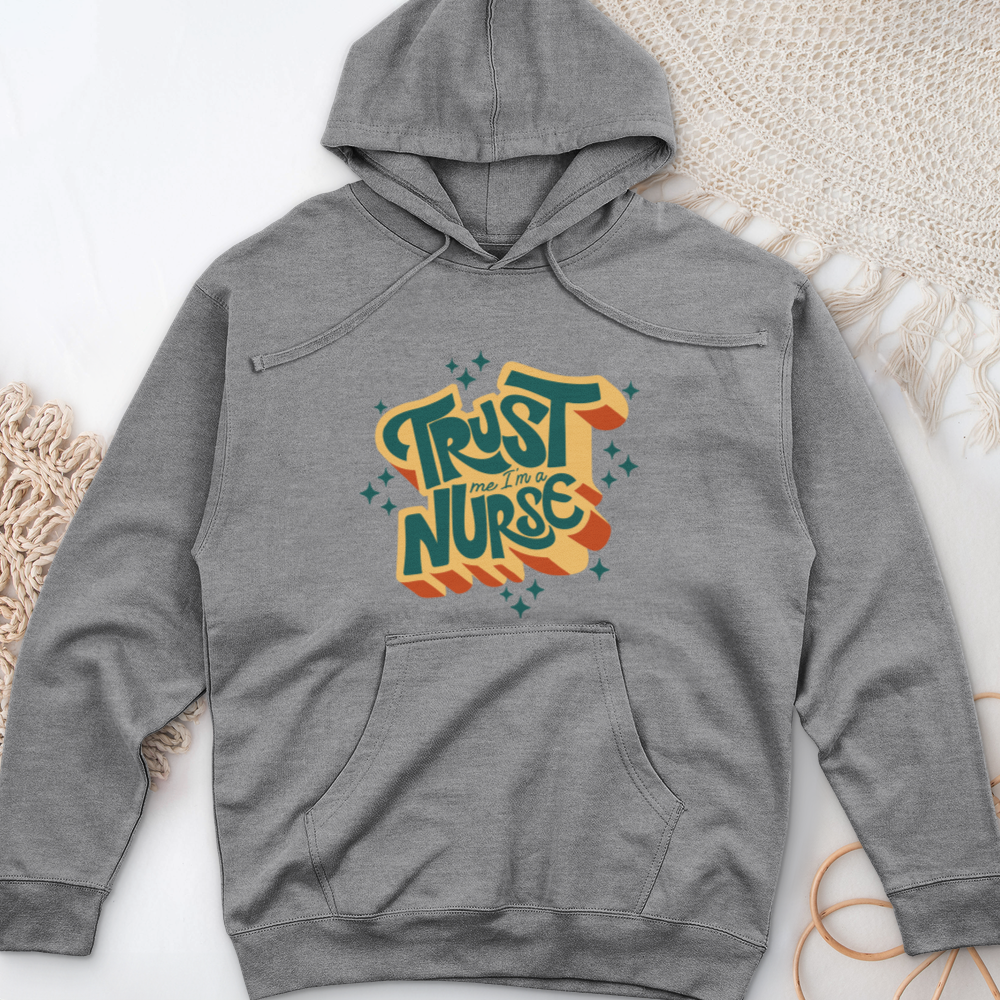 ''Trust Me I'm a Nurse'' Hoodie