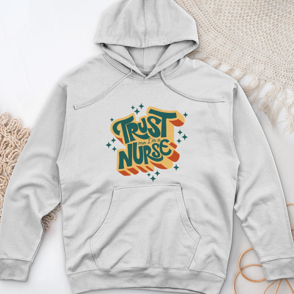 ''Trust Me I'm a Nurse'' Hoodie