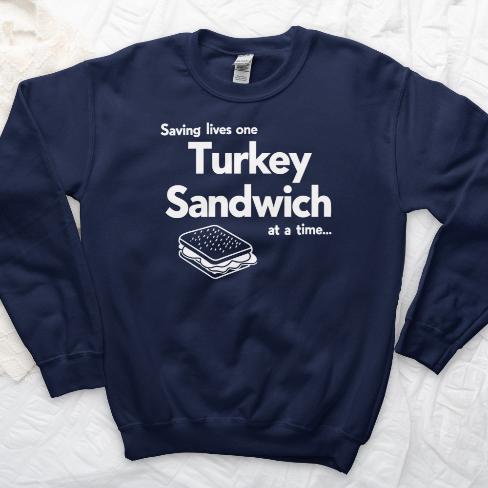 ''Turkey Sandwich'' Sweatshirt