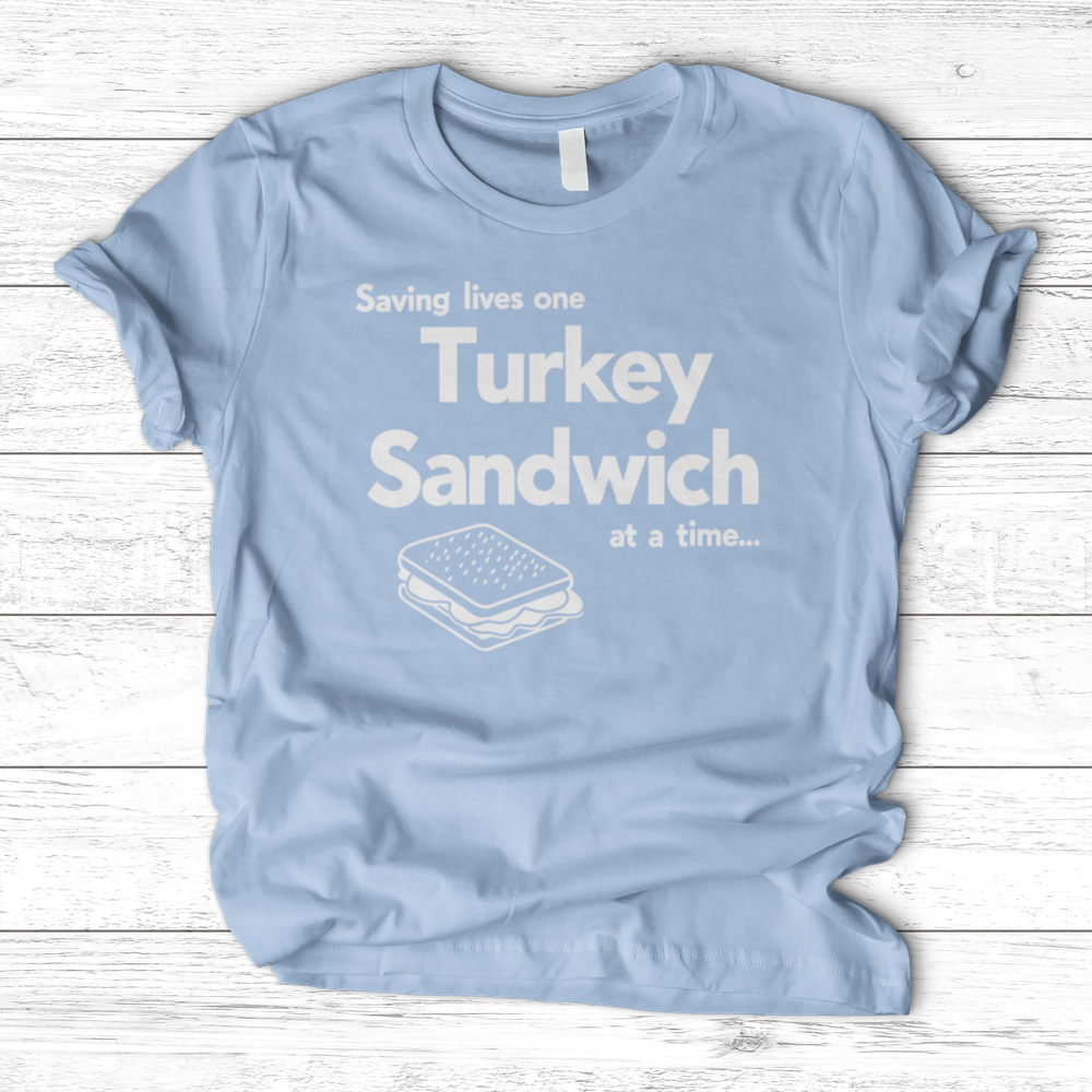 ''Turkey Sandwich'' T-Shirt